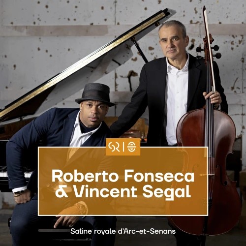 Concerts musiques actuelles – Roberto Fonseca & Vincent Segal