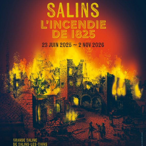 Salins, l&rsquo;incendie de 1825