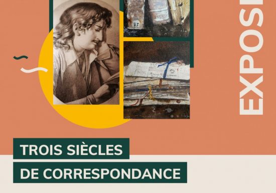 Exposition « Trois siècles de correspondance »