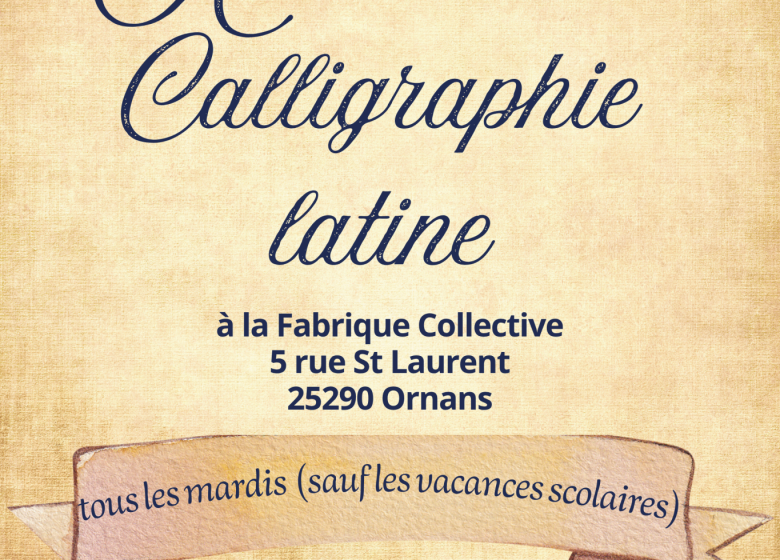 Atelier de la calligraphie latine