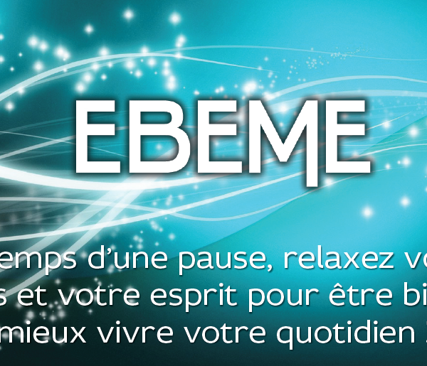 EBEME – Energie du Bien Être pour Mieux Être