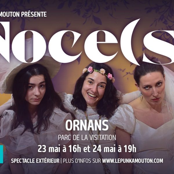 Noce(s) – Spectacle déambulatoire en extérieur