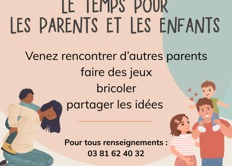 le temps parents-enfants